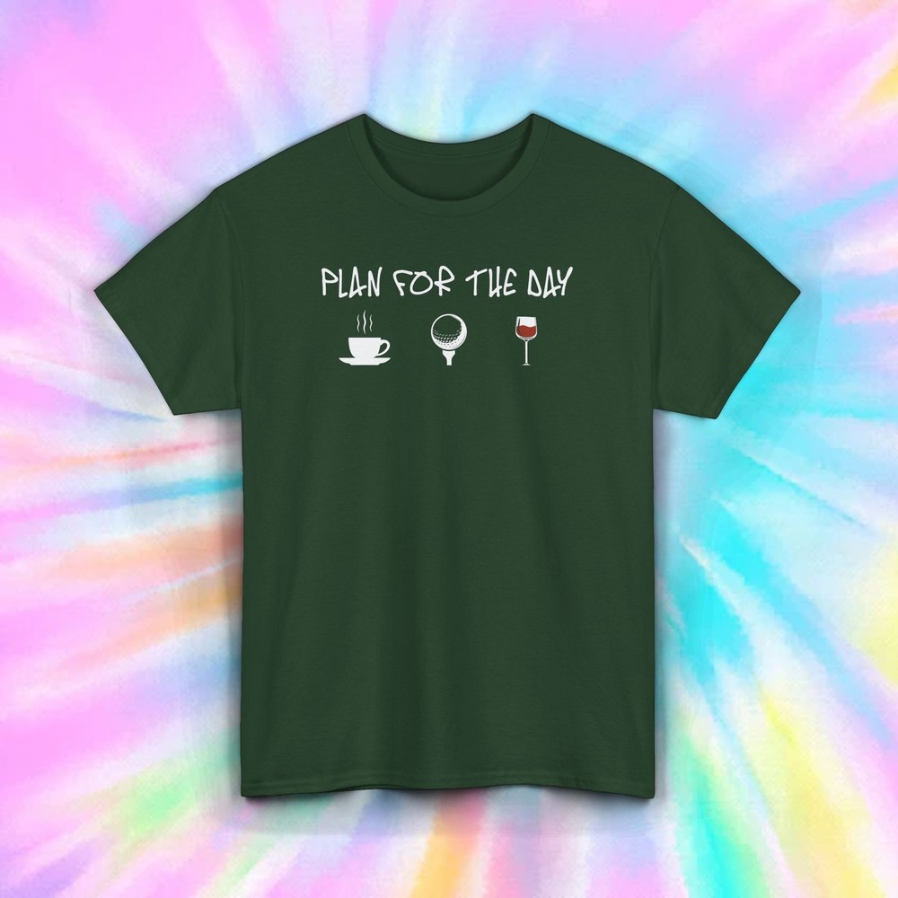 Plan for the Day Golf Shirt Coffee Wine Funny Golfer Gift Novelty Tee S-5XL