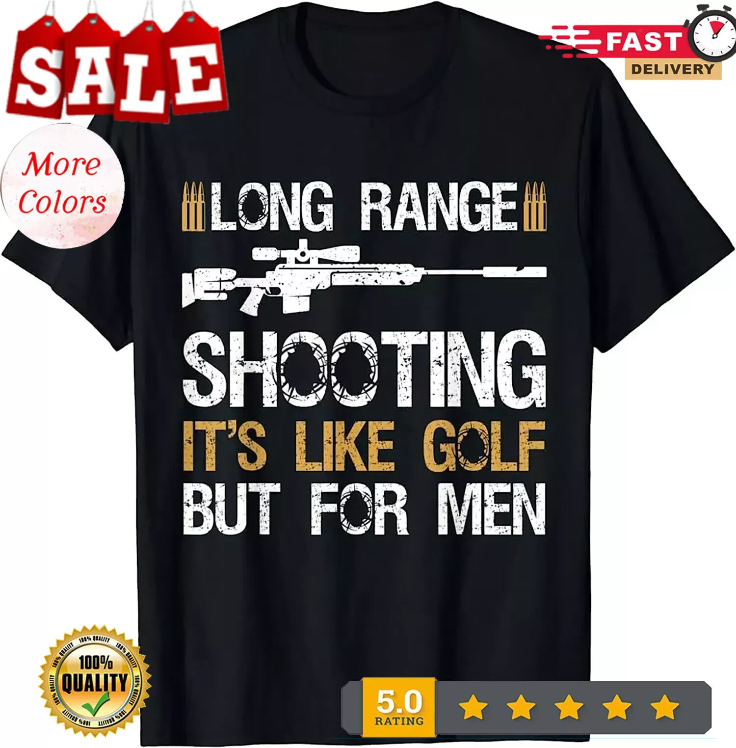 Mens Long Range Shooting It's Like Golf But For Men Tshirt Sniper T-Shirt gallery