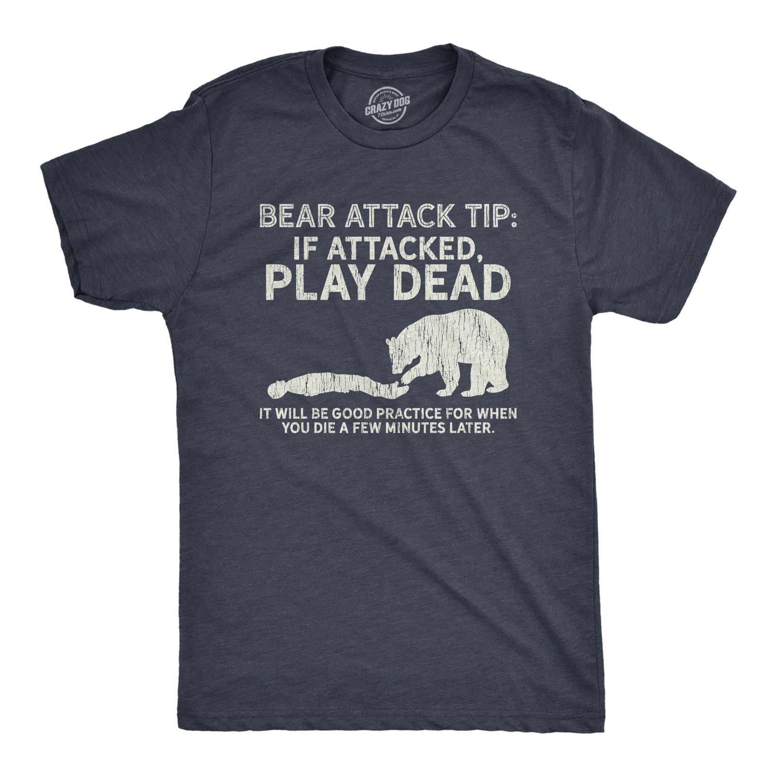 Mens Bear Attack Tip T Shirt Funny Camping Hiking Outdoor Adventure Sarcastic gallery