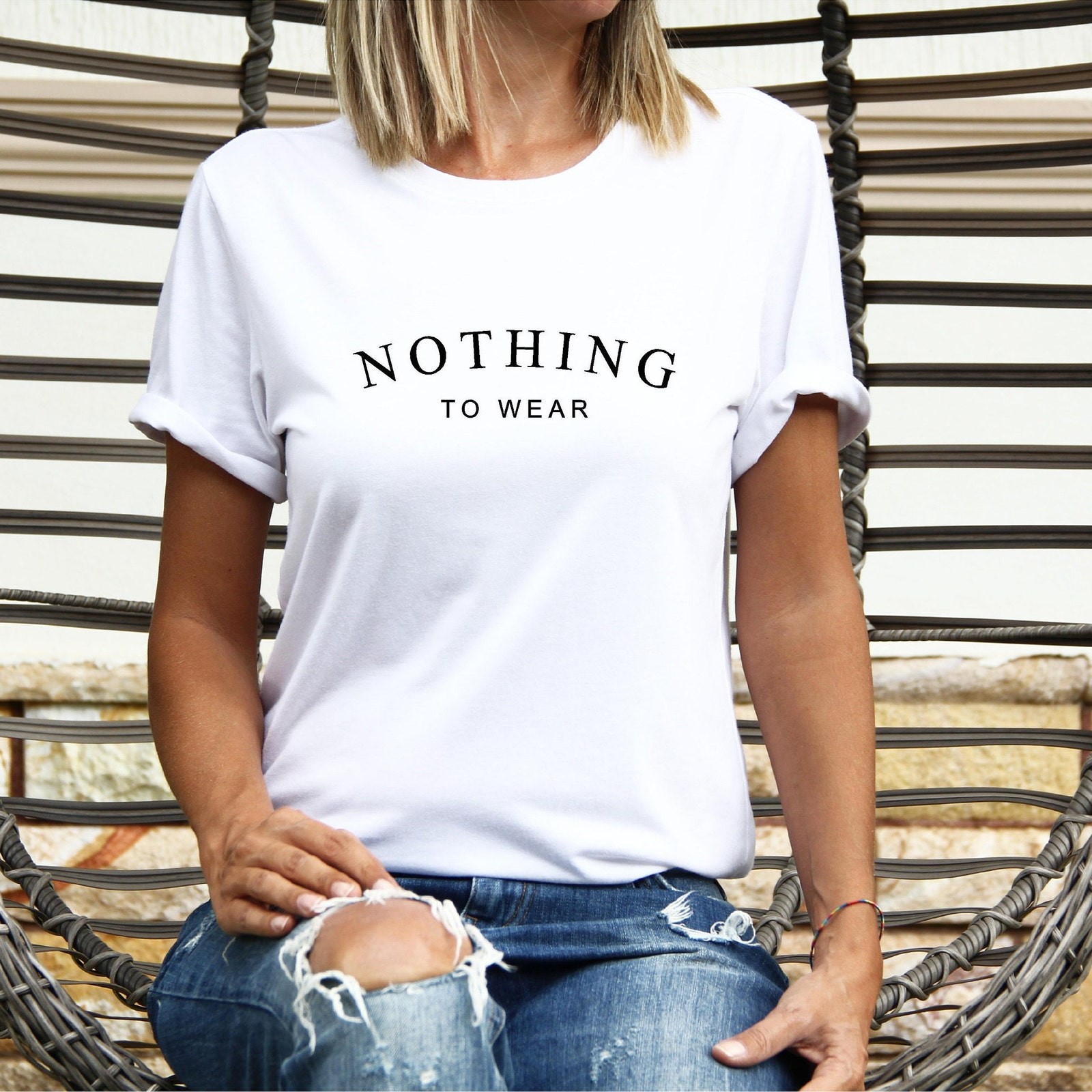 Nothing to wear – T shirt – Unisex – trending fashion tshirt top – 100% soft co