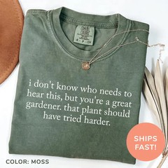 Dont Know Who Needs To Comfort Tee