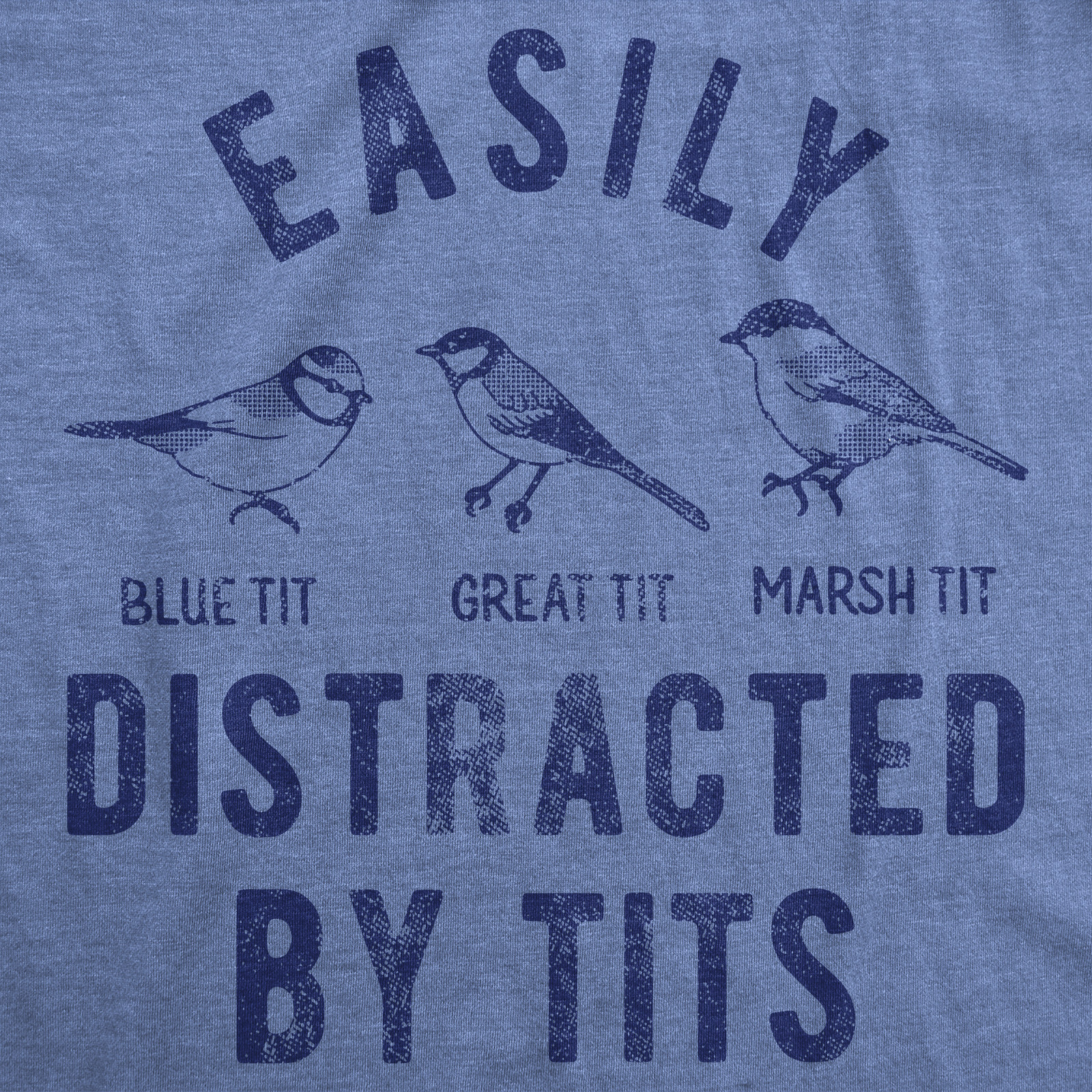 Mens Easily Distracted By Tits Funny T Shirt Sarcastic Bird Graphic Tee For Men gallery