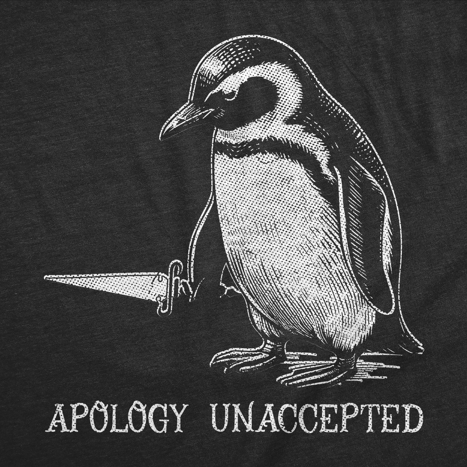 Mens Funny T Shirts Apology Unaccepted Sarcastic Penguin Graphic Novelty Tee for gallery