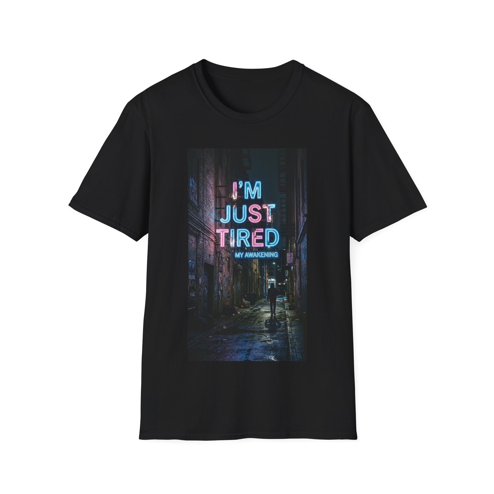 I’m Just Tired neon sign T-Shirt | retro city night gallery