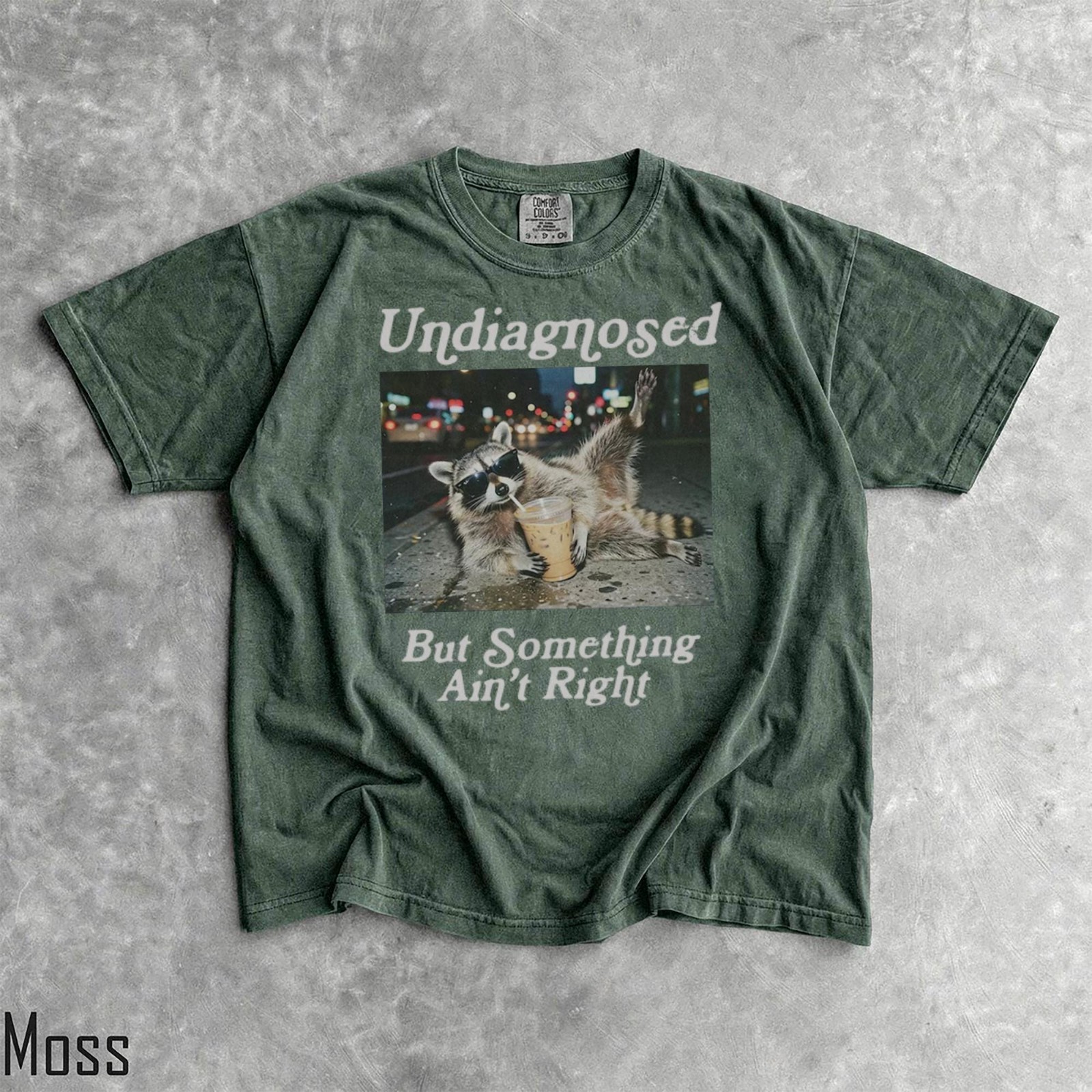 Funny Raccoon Coffee Shirt Undiagnosed But Something Ain't Quite Right Tee gallery