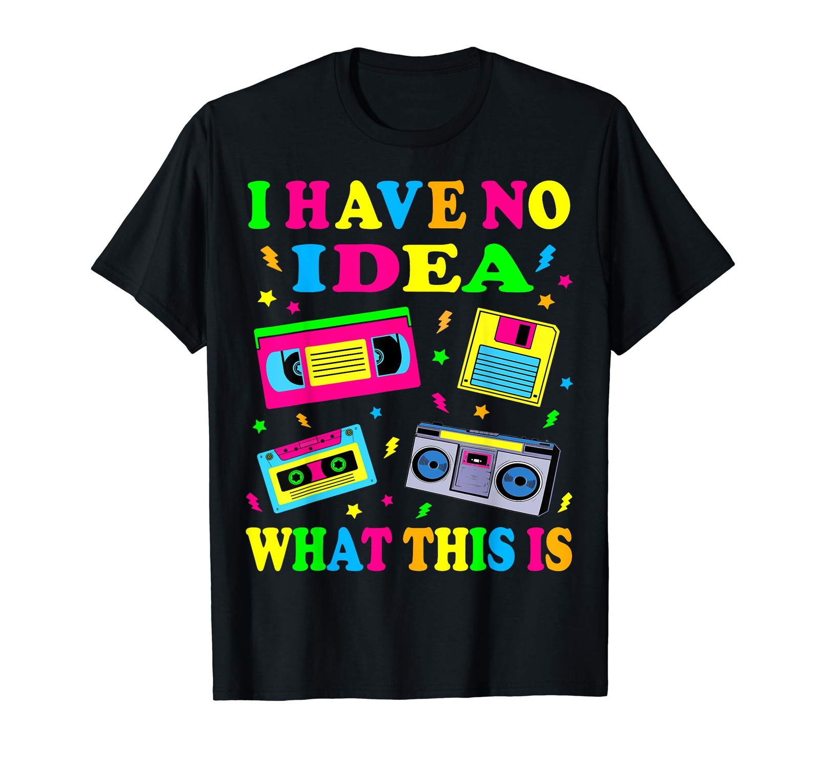 I Have No Idea What This Is Men Women Kid 70s 80s 90s Outfit T-Shirt gallery