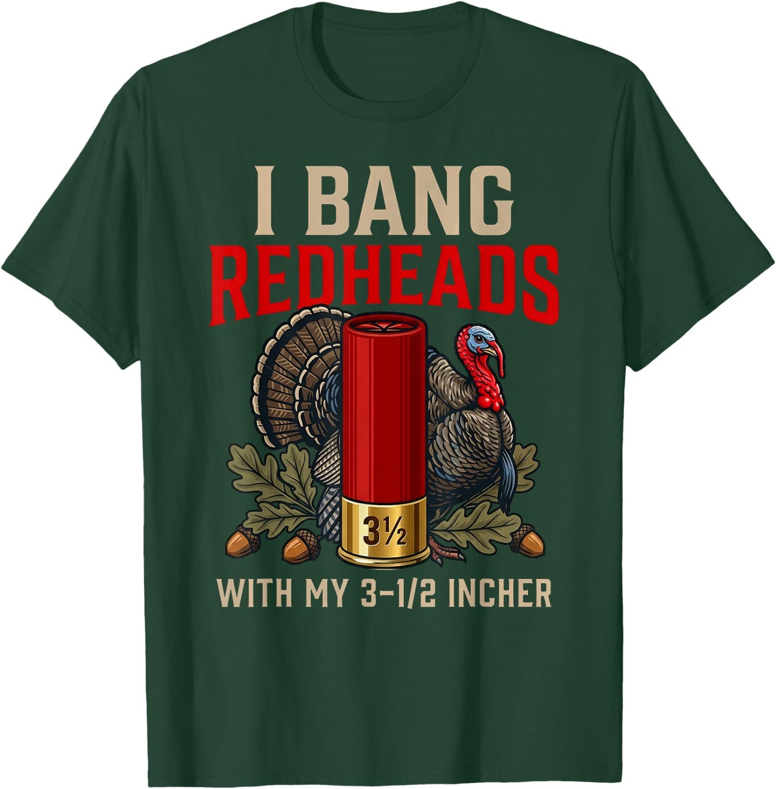 I Bang Redheads Turkey Hunting Gobbler Hunting Outdoorsman T-Shirt gallery