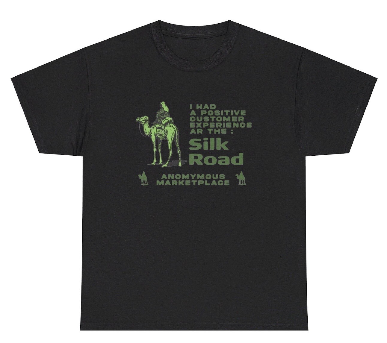 I Had A Positive Customer Experience At The Silk Road TShirt Funny Drug Meme Tee gallery