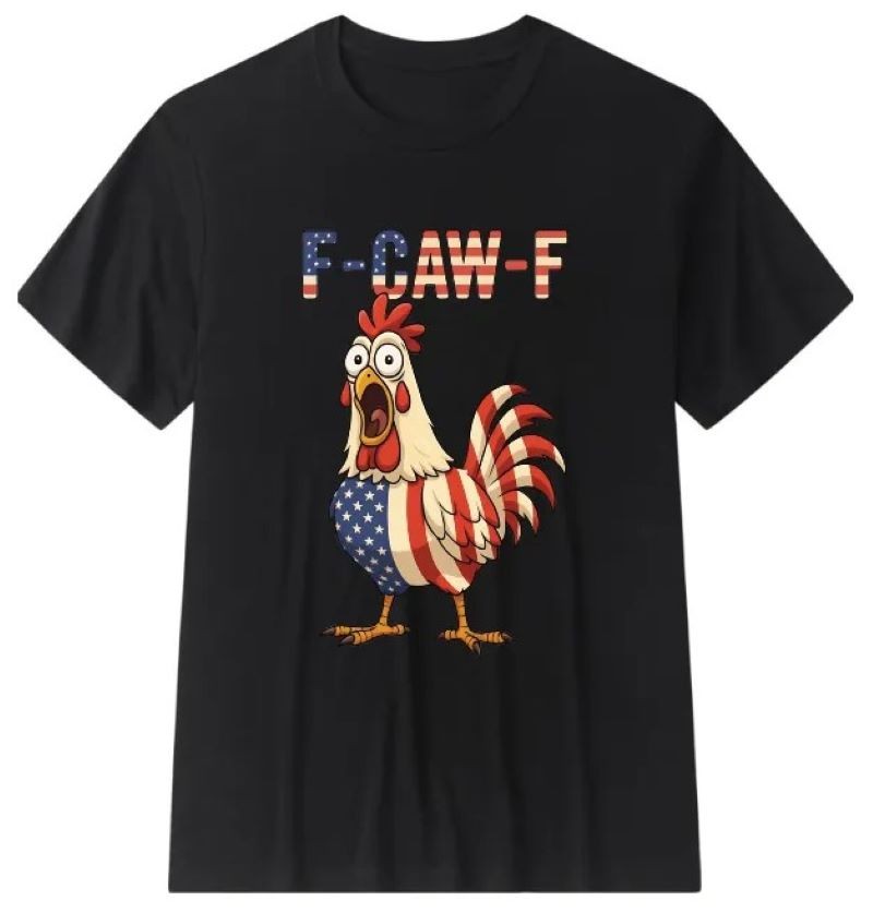 Funny F-Caw-F Chicken Shirt, FCAWF America Flag Women Men Humor Shirt gallery