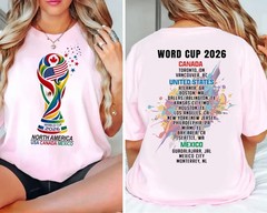 World Cup 2026 Host Cities Double Sided T-Shirt USA Canada Mexico Tee