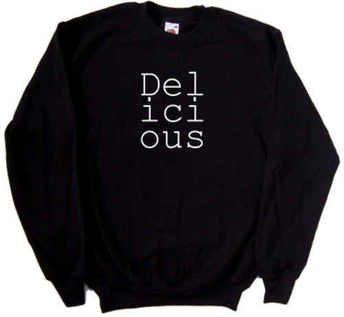 Delicious Sweatshirt