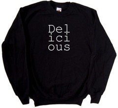 Delicious Sweatshirt