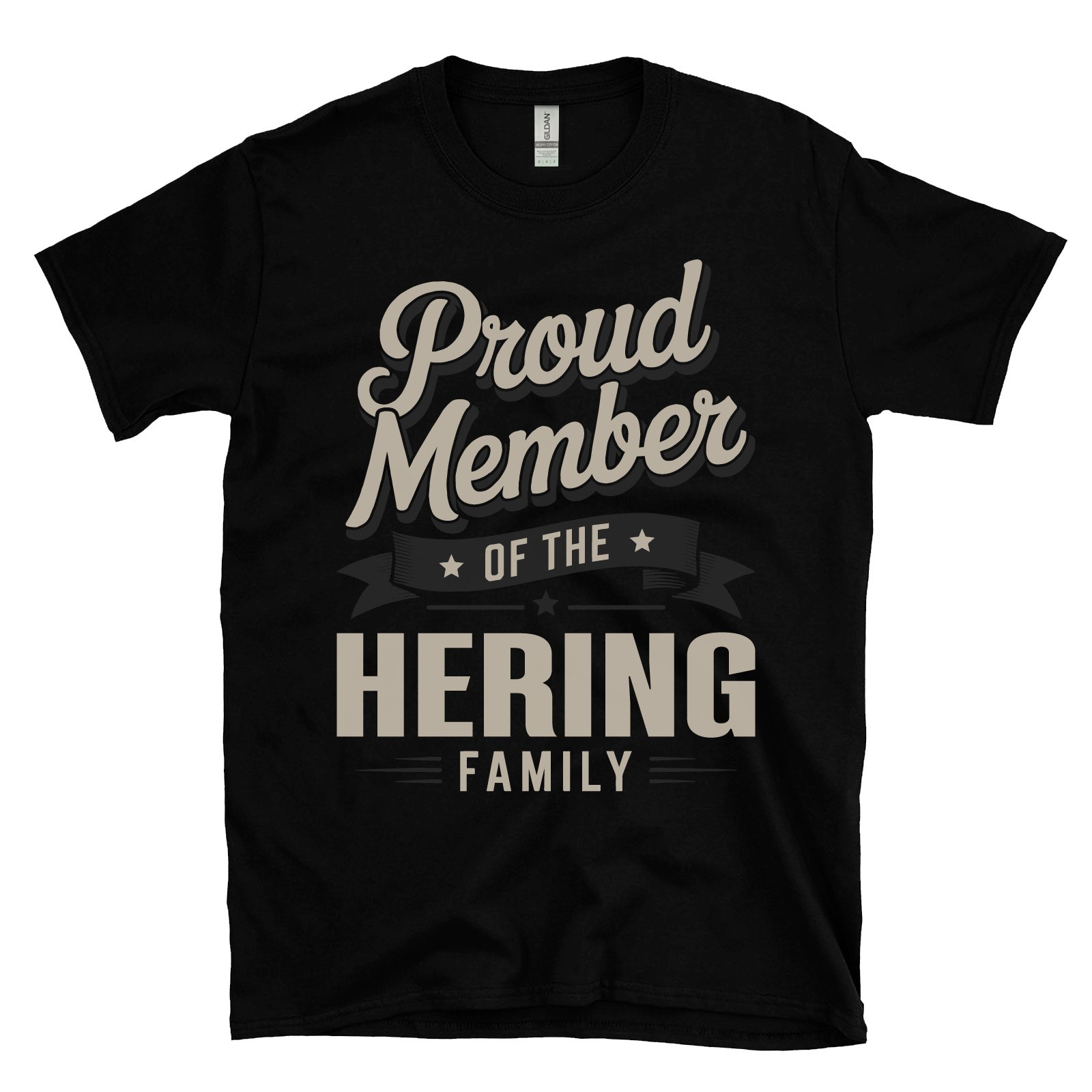 PROUD MEMBER OF THE HERING FAMILY T-SHIRT surname last name heritage ancestry gallery
