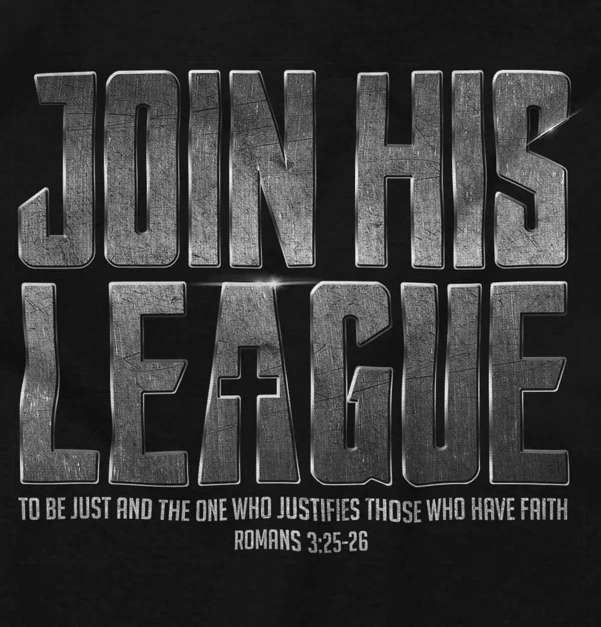 Christian Faith Pop Culture Join His League Womens or Mens Crewneck T Shirt Tee gallery