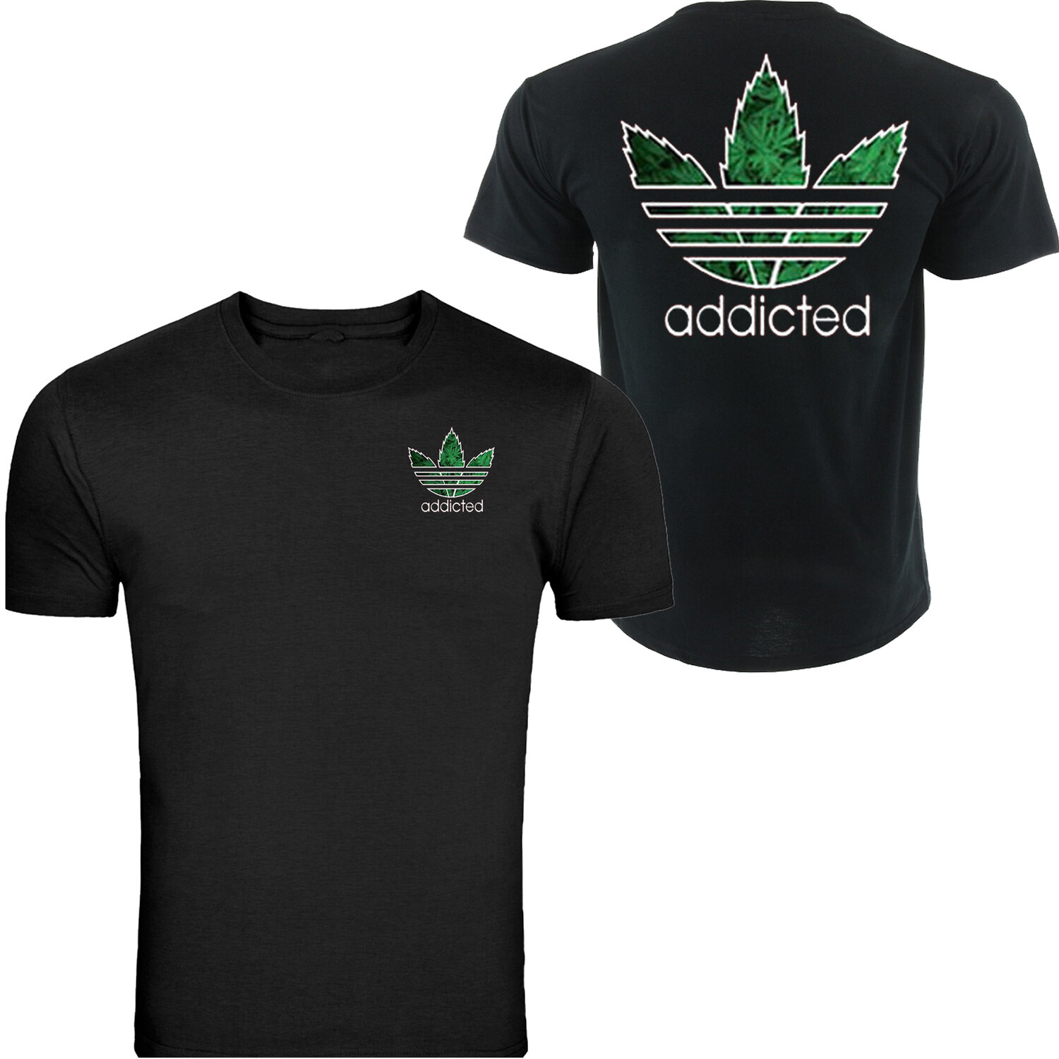 White Addicted Weed T-Shirt Unisex Color Tee S - 5XL T-Shirt Tee gallery