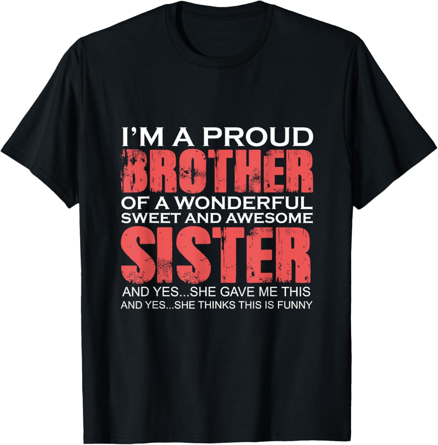 Funny for Brother of Awesome Sister Birthday Clothing T-Shirt gallery