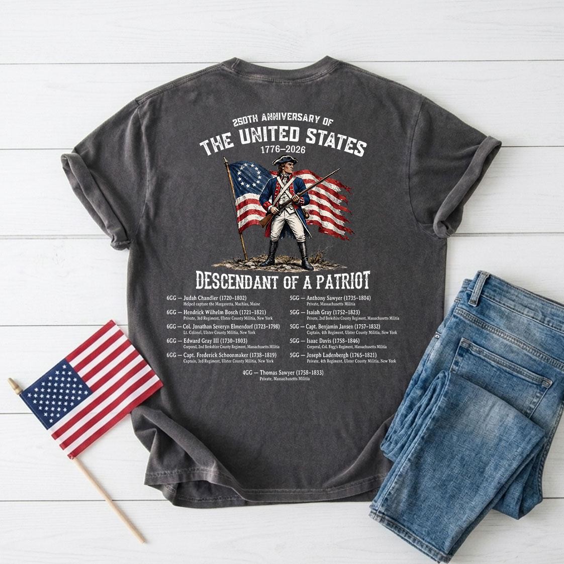 250th Anniversary Descendant of a Patriot Shirt Custom Family Heritage Tee gallery