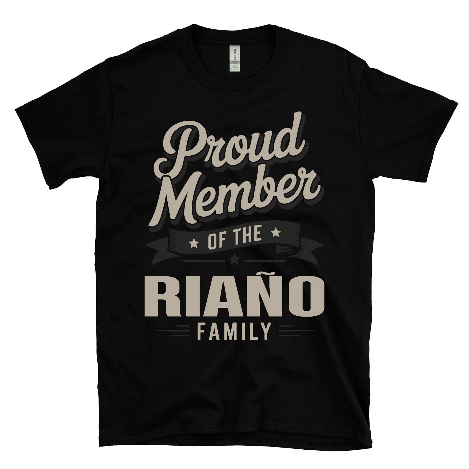 PROUD MEMBER OF THE RIAÑO FAMILY T-SHIRT surname last name heritage ancestry