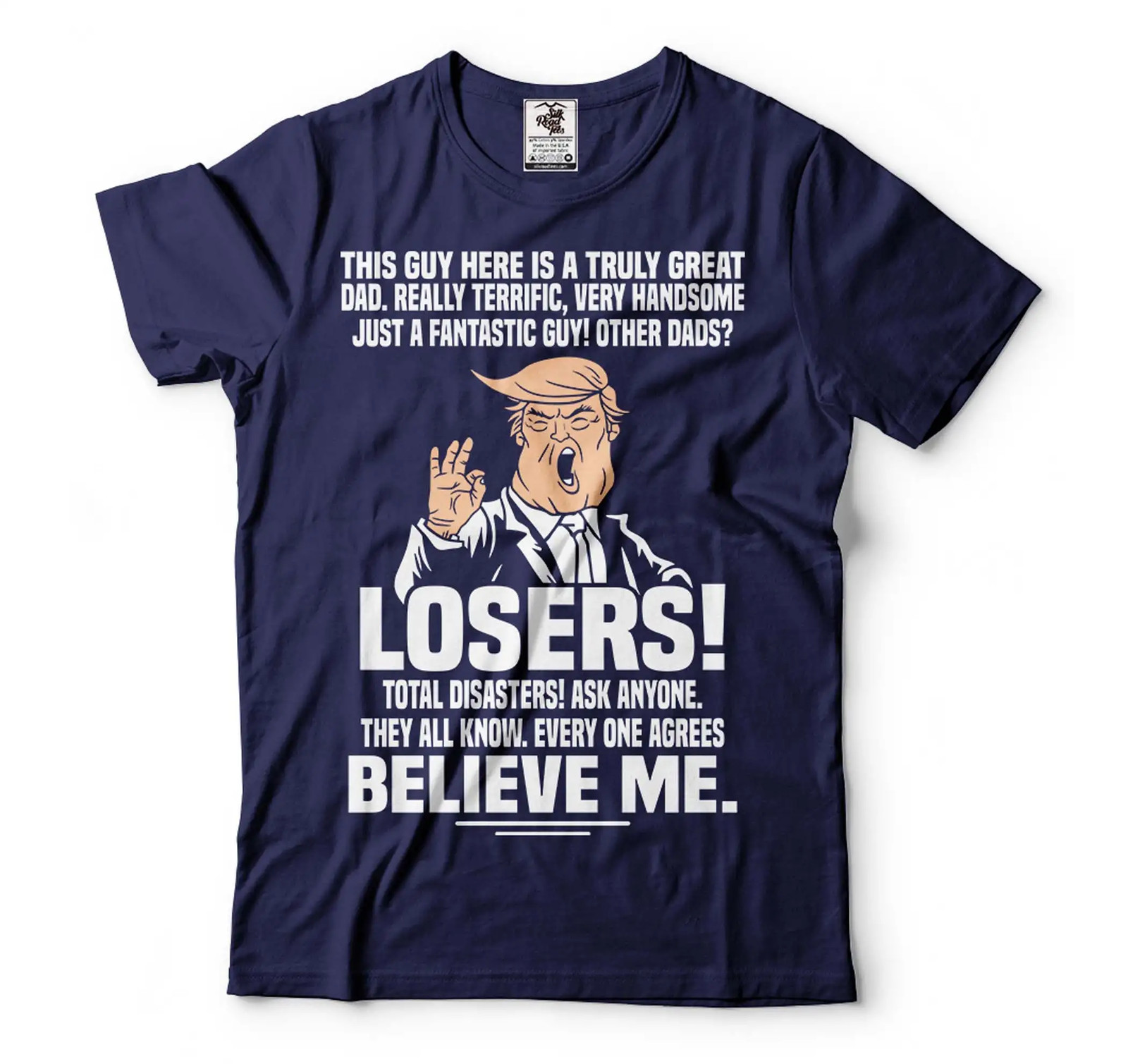 Funny Donald Trump Shirt Political Tees Trump Lover Dad Gifts Patriotic Dad Tee gallery
