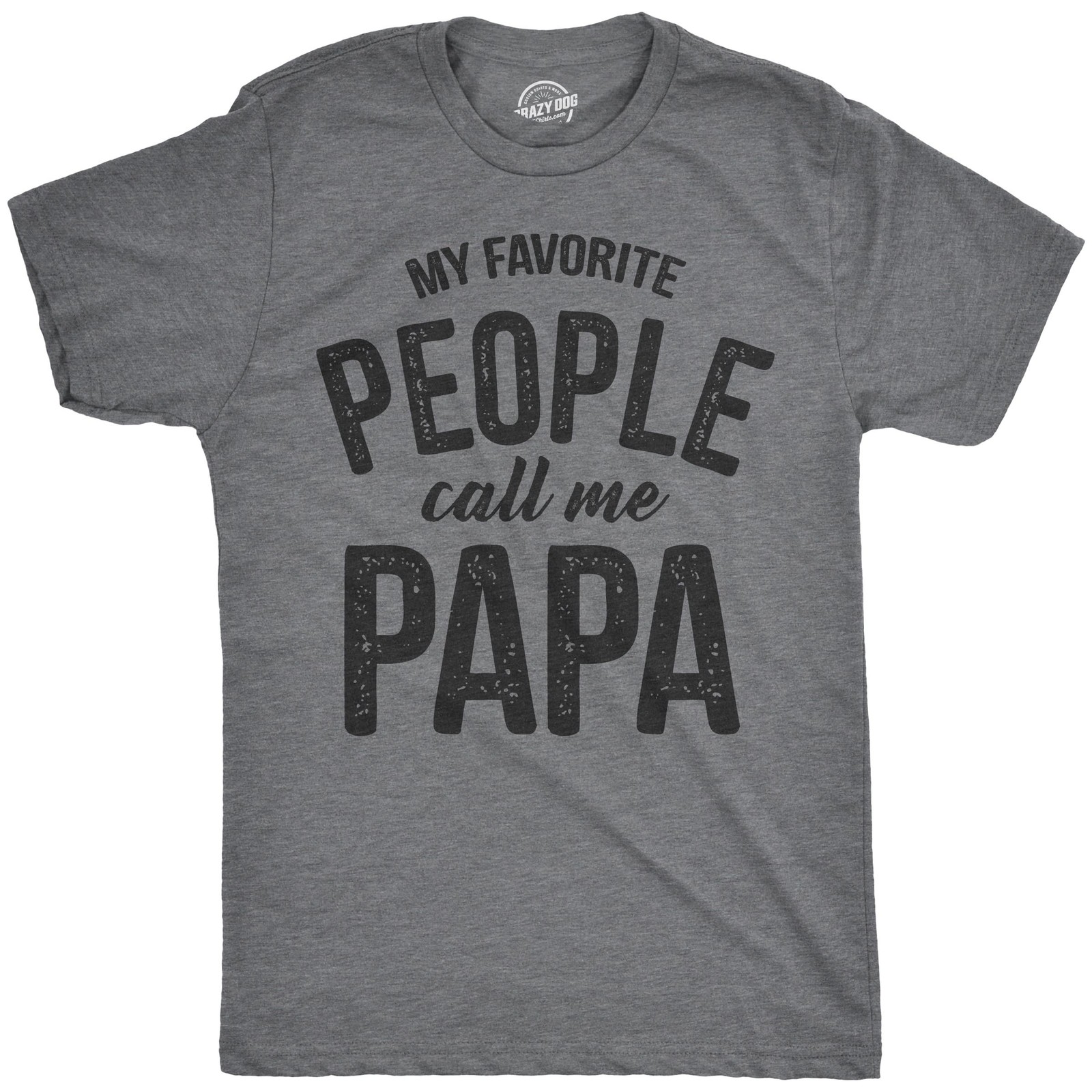 Mens My Favorite People Call Me Papa T Shirt Funny Humor Father Tee for Guys gallery