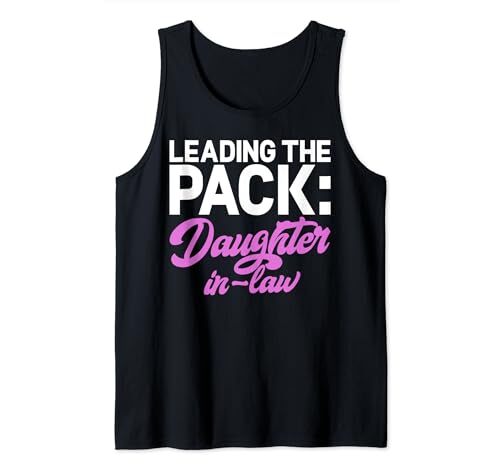 Leading the Pack Daughter in Law Tank Top