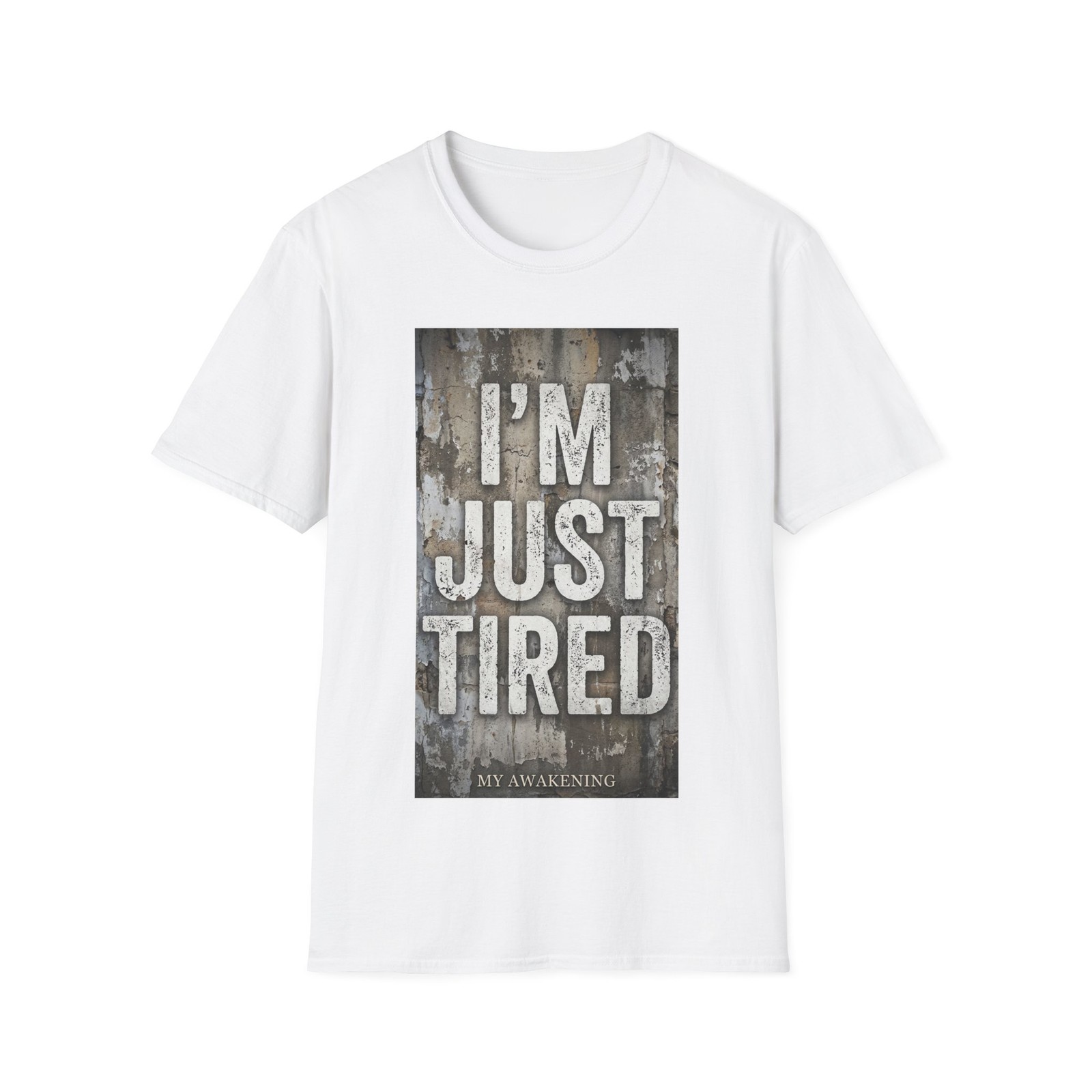 I'm Just Tired T-Shirt | Grunge Typography gallery