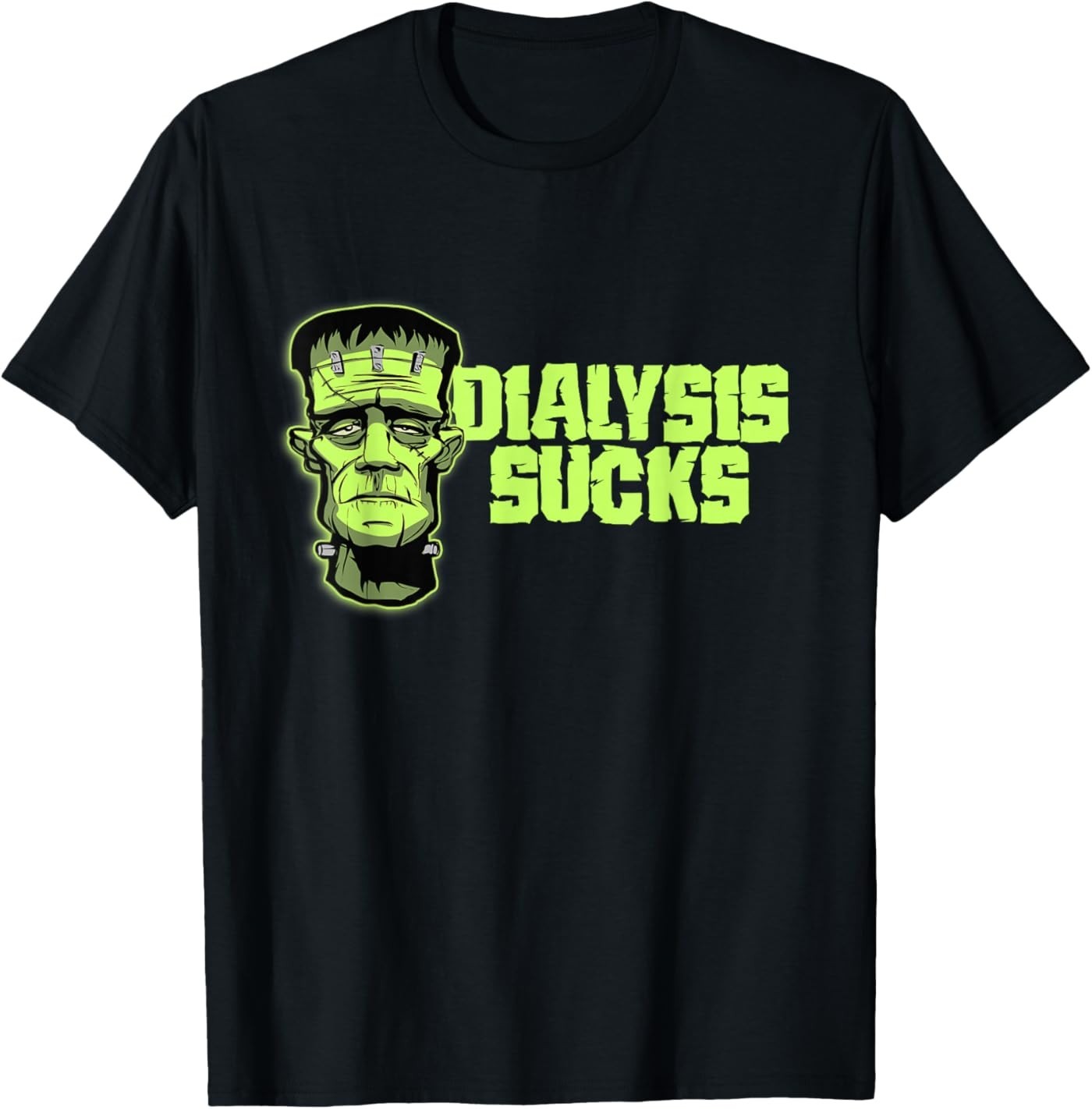 Dialysis Sucks a Funny Dialysis Patient Shirt for Halloween T-Shirt