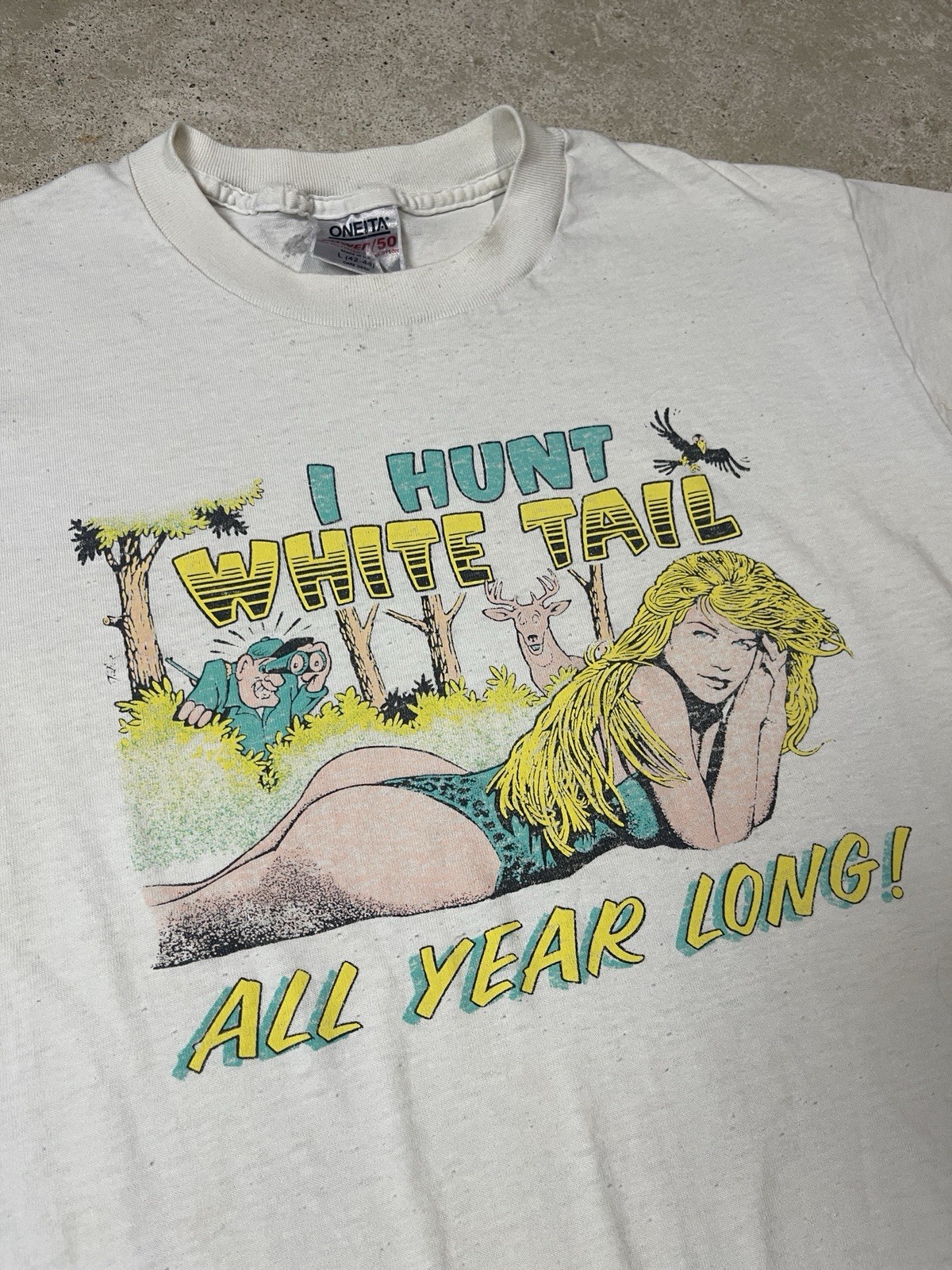 VINTAGE I HUNT WHITE TAIL ALL YEAR LONG T-SHIRT 90s PARODY HUNTING DEER FUNNY gallery