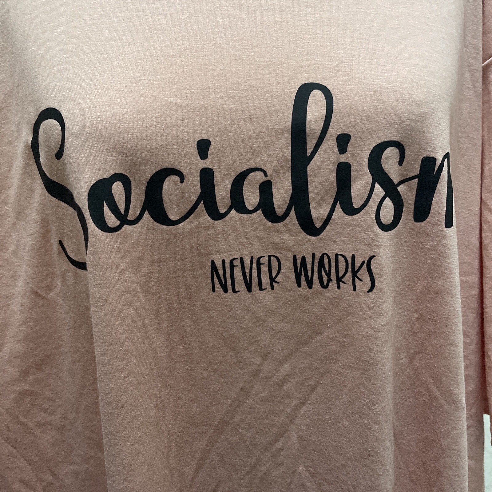 District Perfect Tri Short Sleeve t Shirt Socialism Never Works Size 4 XL gallery