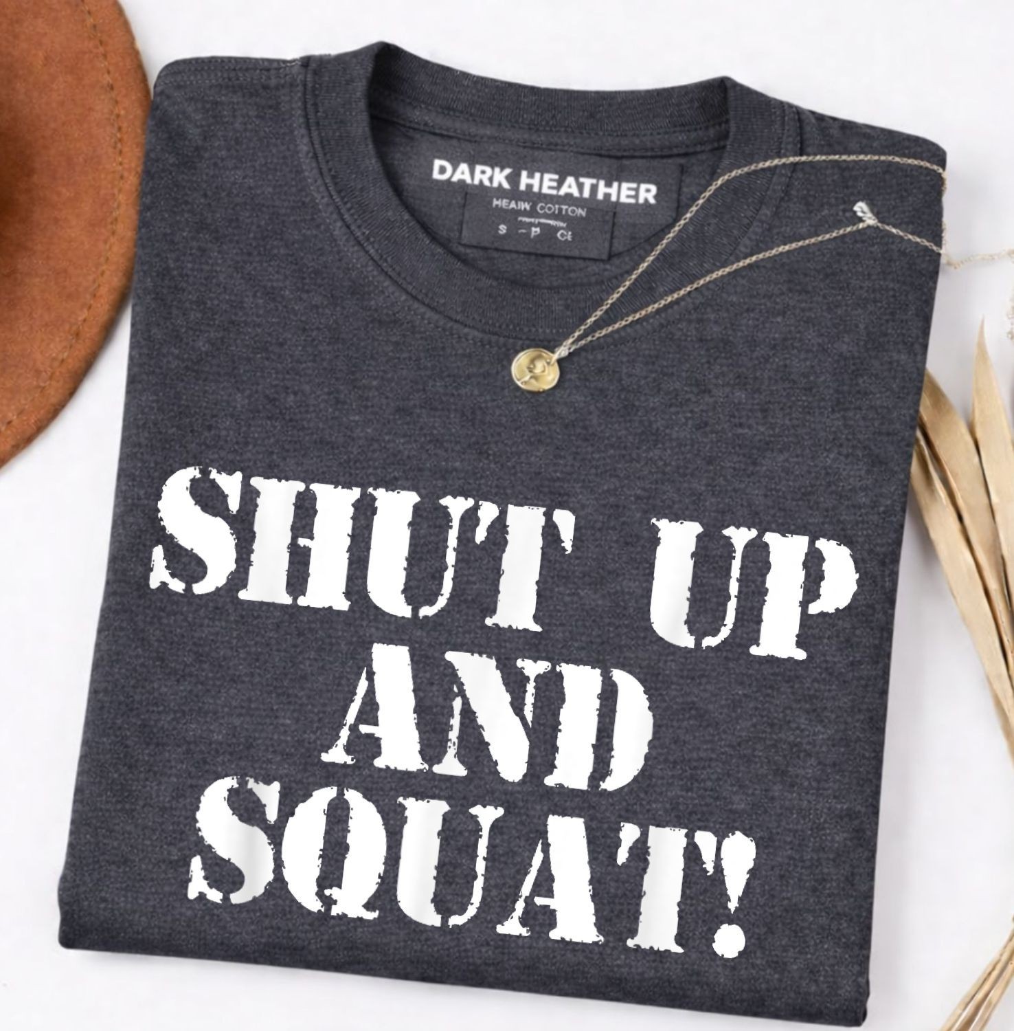 Shut Up And Squat! Shirt (Navy Blue) Unisex T-Shirt gallery