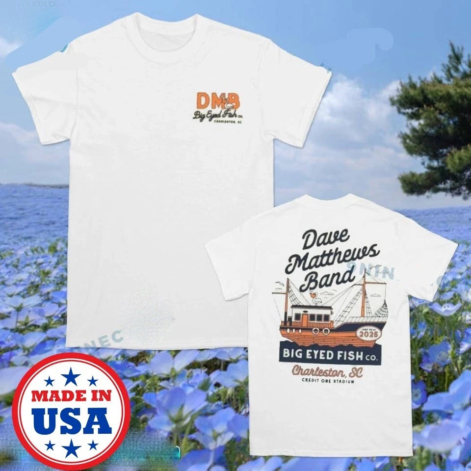 Dave Matthews Band Big Eyed Fish Charleston June 20 2025 Unisex T-shirt DH1566