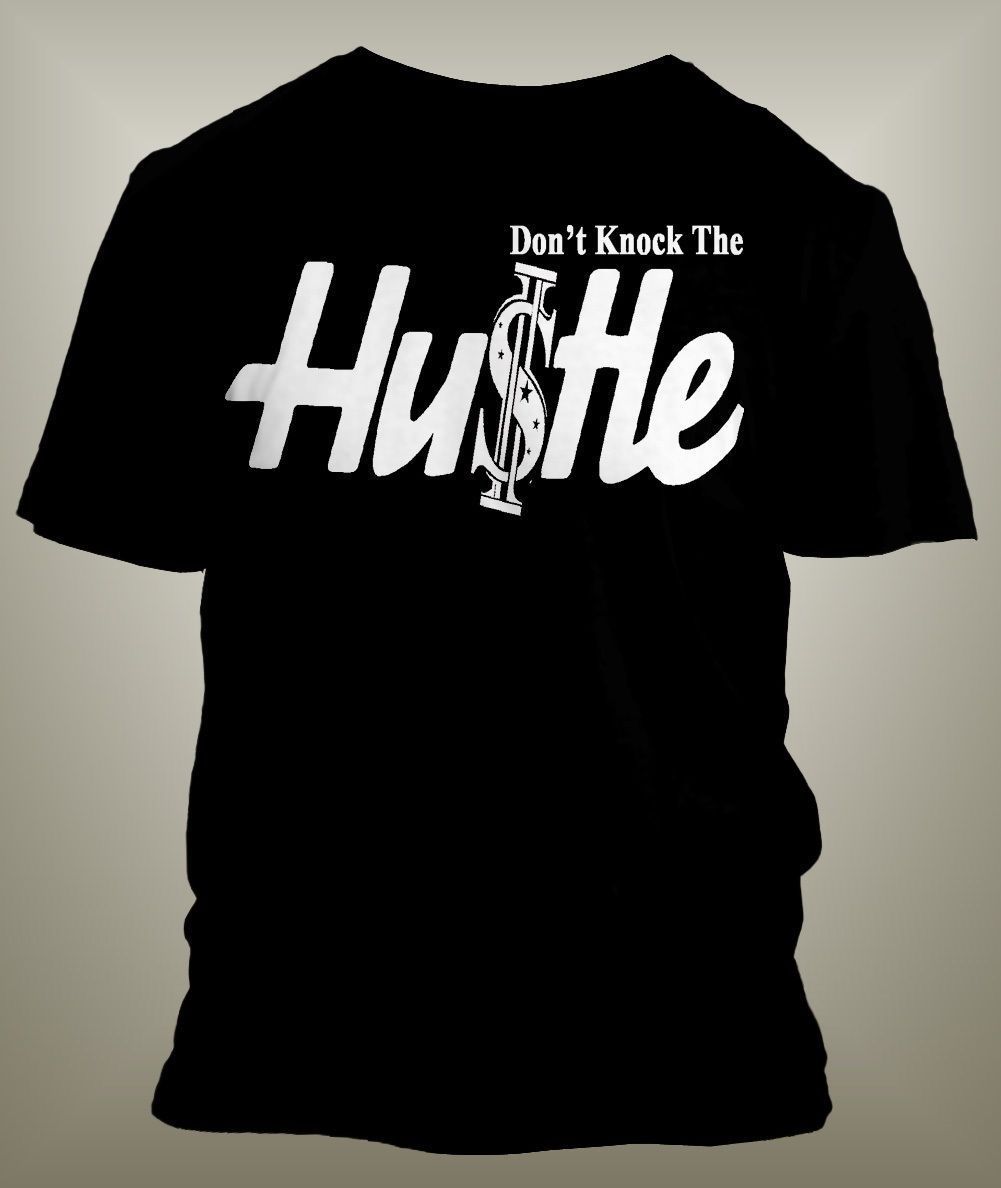 Mens 8XL Greystone Custom Hip Hop Tee Shirt Don't Knock the Hustle Graphic T gallery
