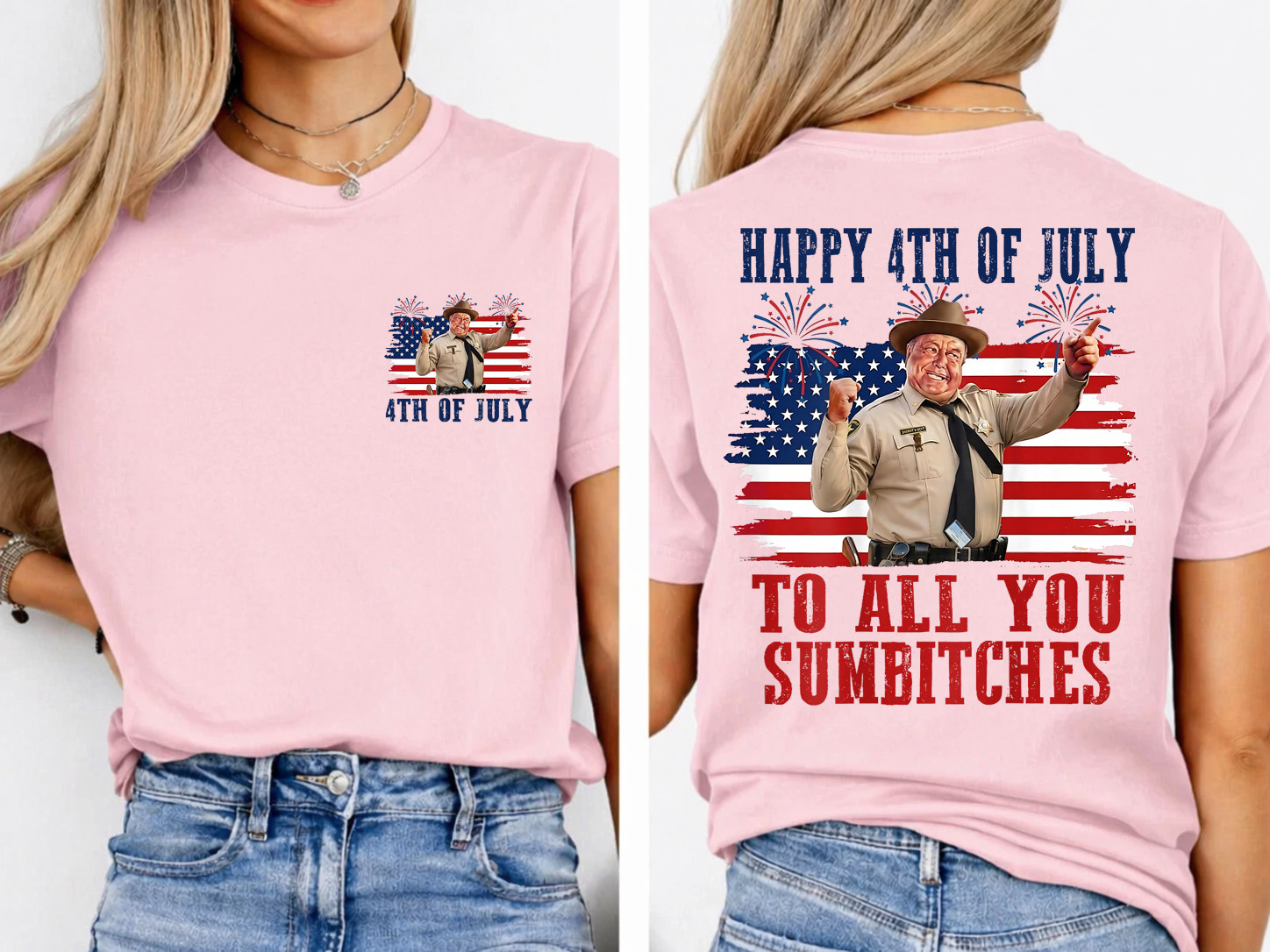 2 Sides Happy 4th of July to All You Sumbitches Patriotic Funny T-Shirt gallery