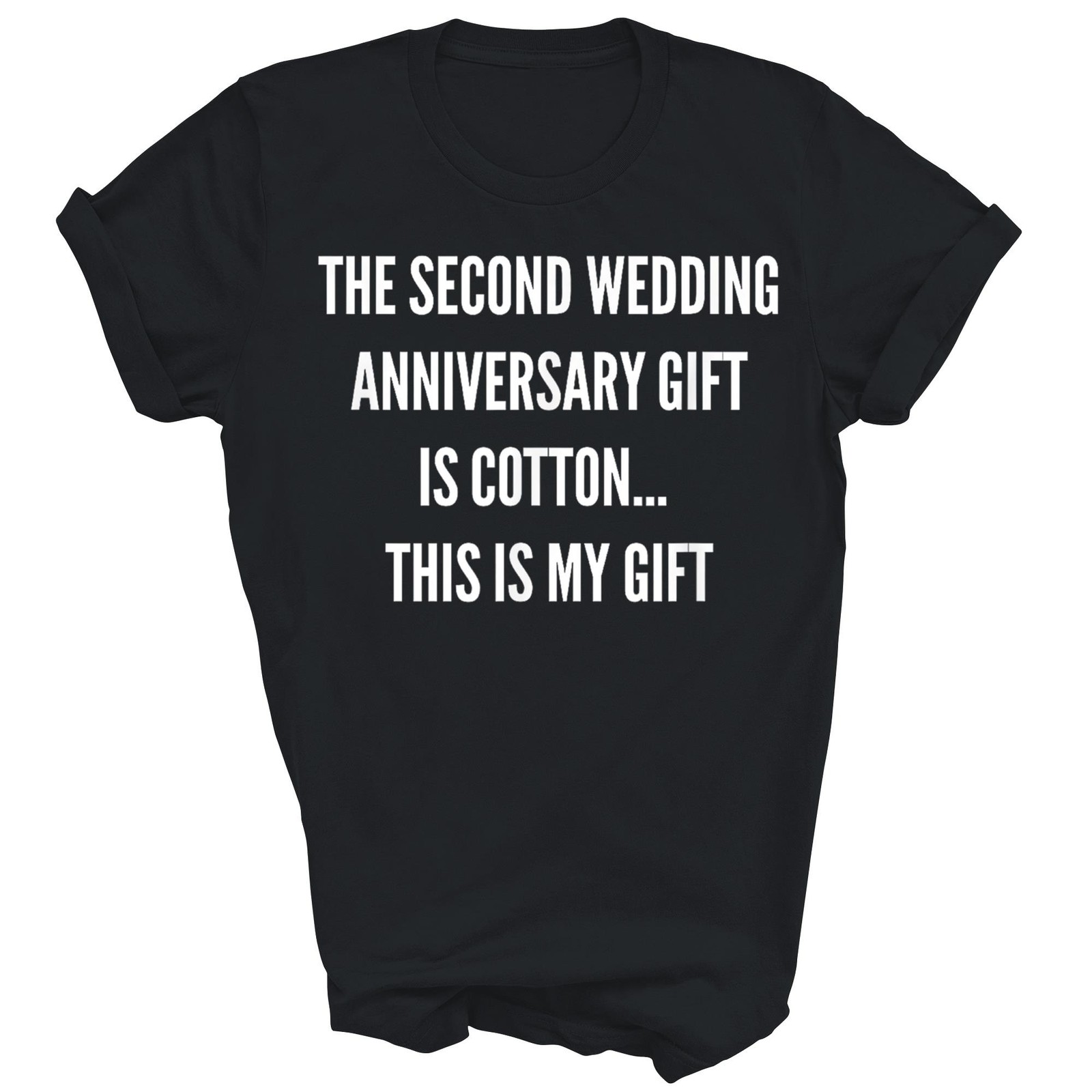 2nd Wedding Anniversary Gift Is Cotton Unisex Shirt Gift gallery