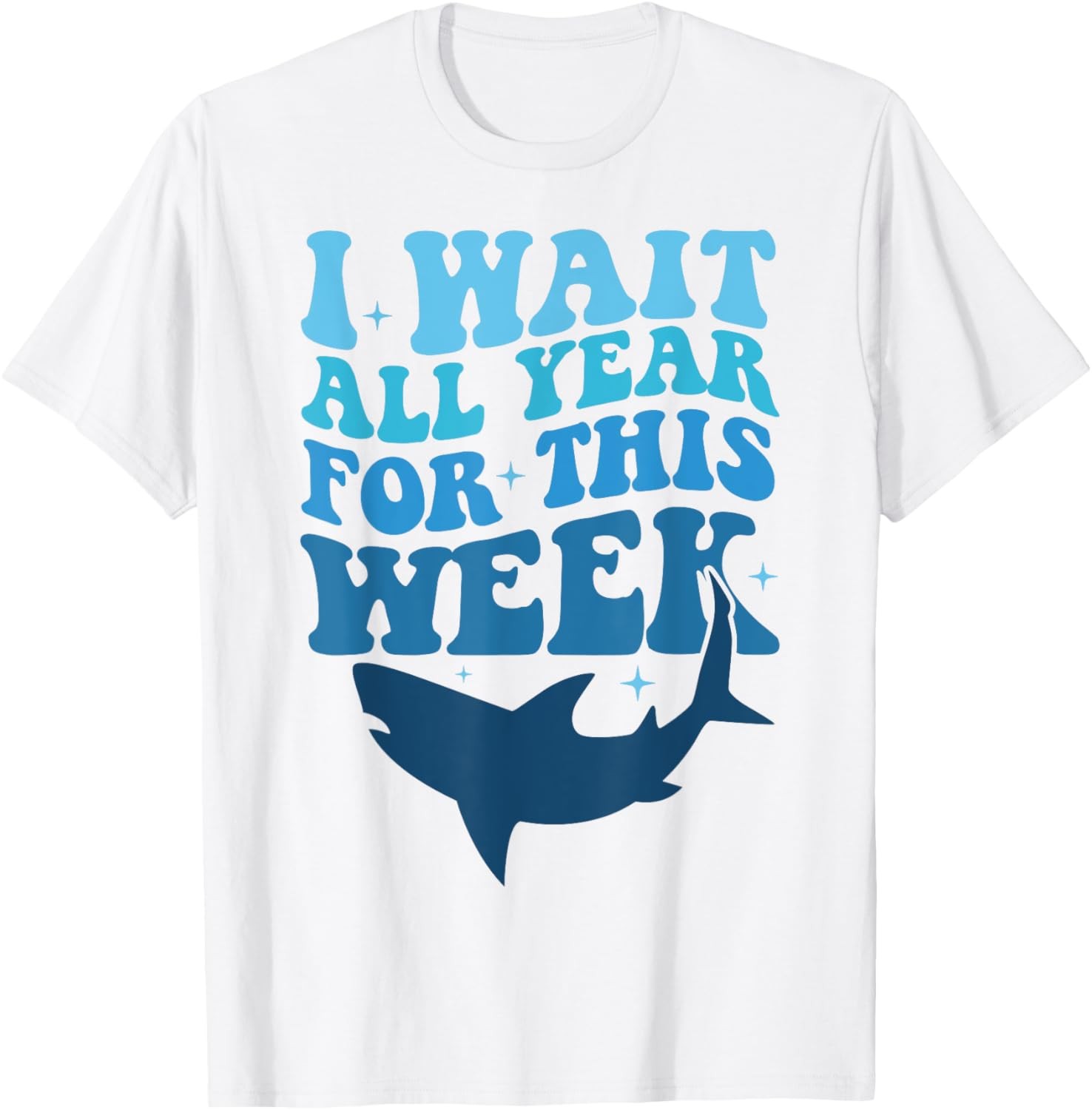 I Waited All Year For This Week Shark Lover Ocean Wildlife T-Shirt gallery
