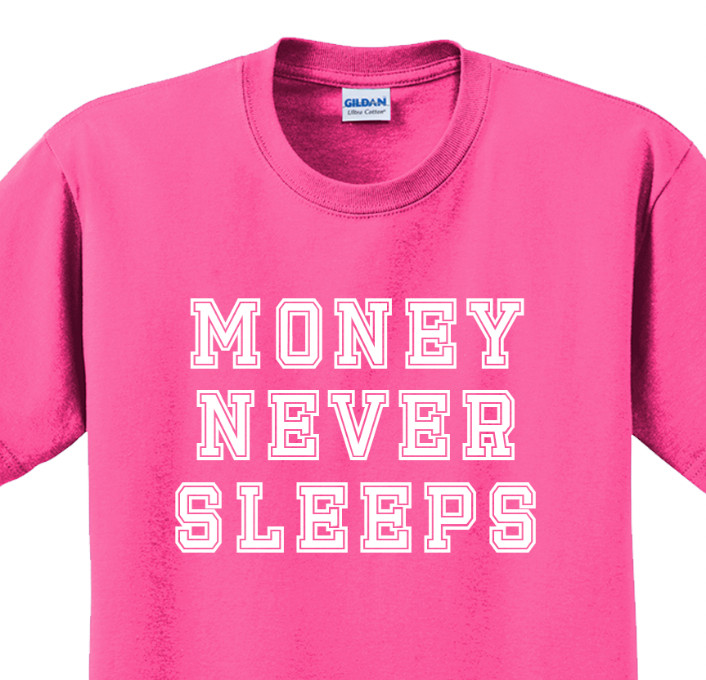 Money never sleeps T-Shirt Short Sleeve Graphic Tee Unisex apparel Text Designs gallery