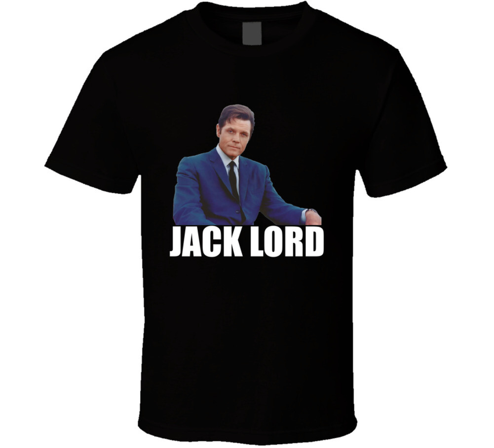 Jack Lord Hawaii Five O Tv Show T Shirt gallery