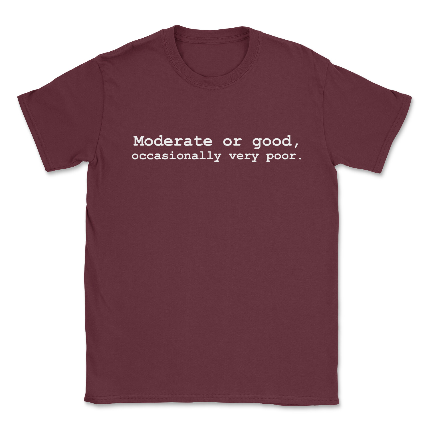 The Shipping Forecast T-Shirt Moderate Or Good, Occasionally Very Poor. Unisex gallery