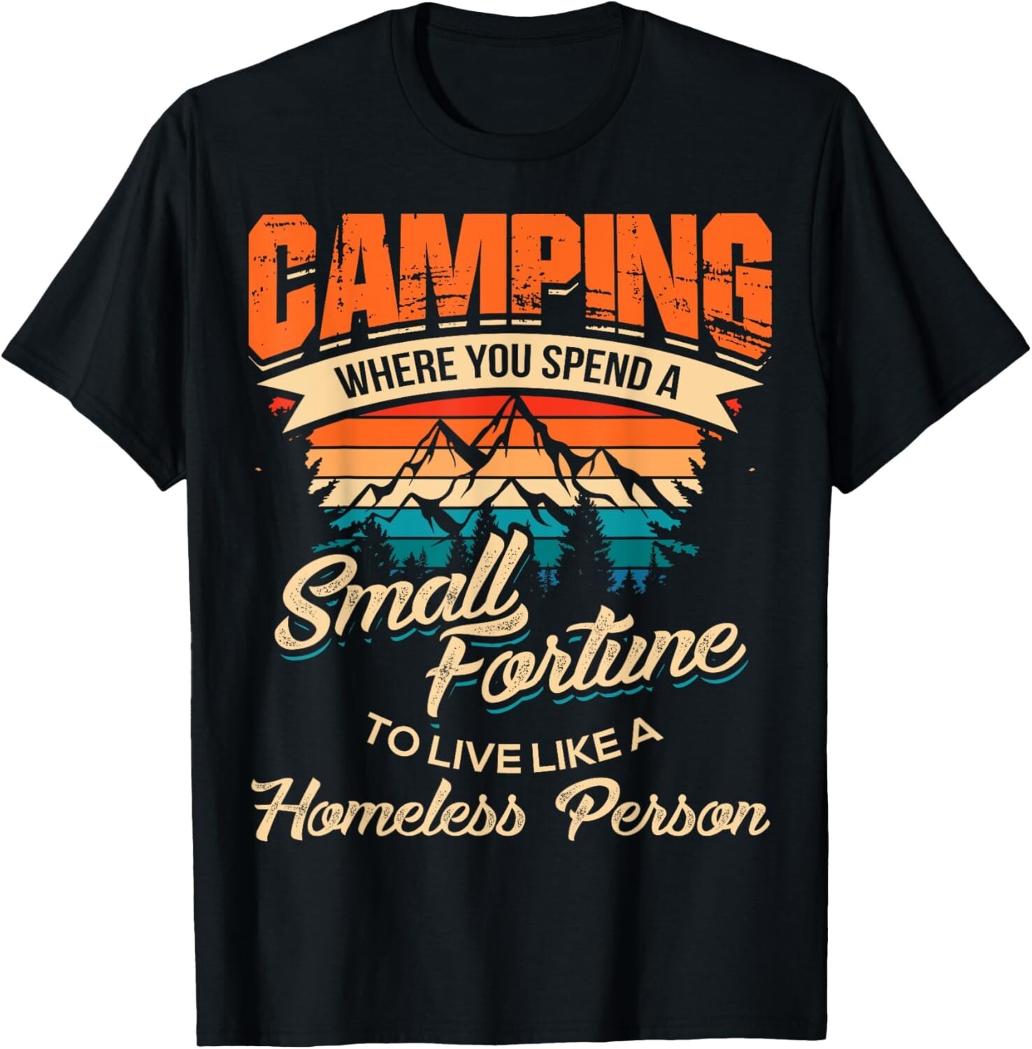 Funny Camping Gifts With Sayings For Campers Camp Men Women Gift Unisex T-Shirt gallery