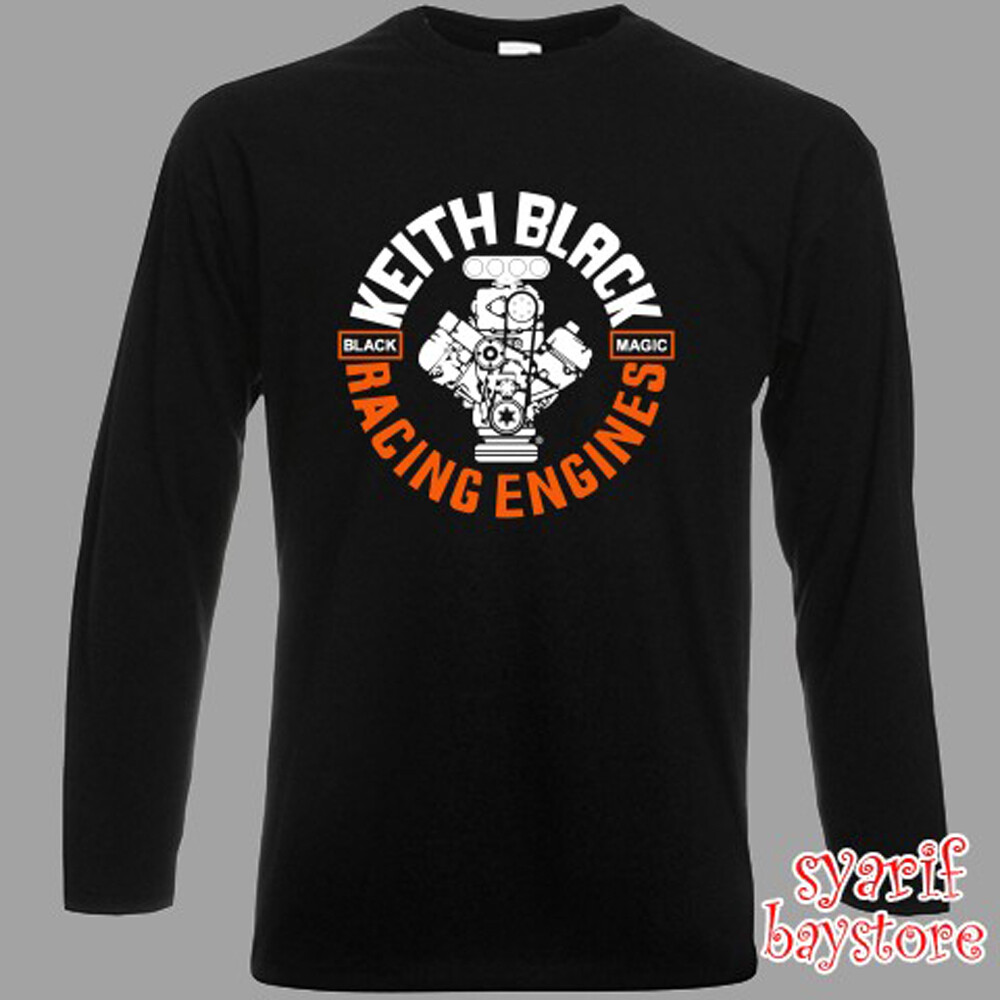 Keith Black Racing Engines Long Sleeve Black T-Shirt Size S to 3XL