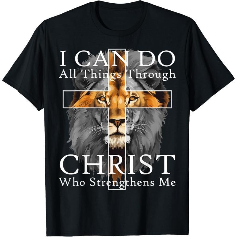 Christian T-shirt I Can Do All Things Through Christ Christian Lion Faith TShirt