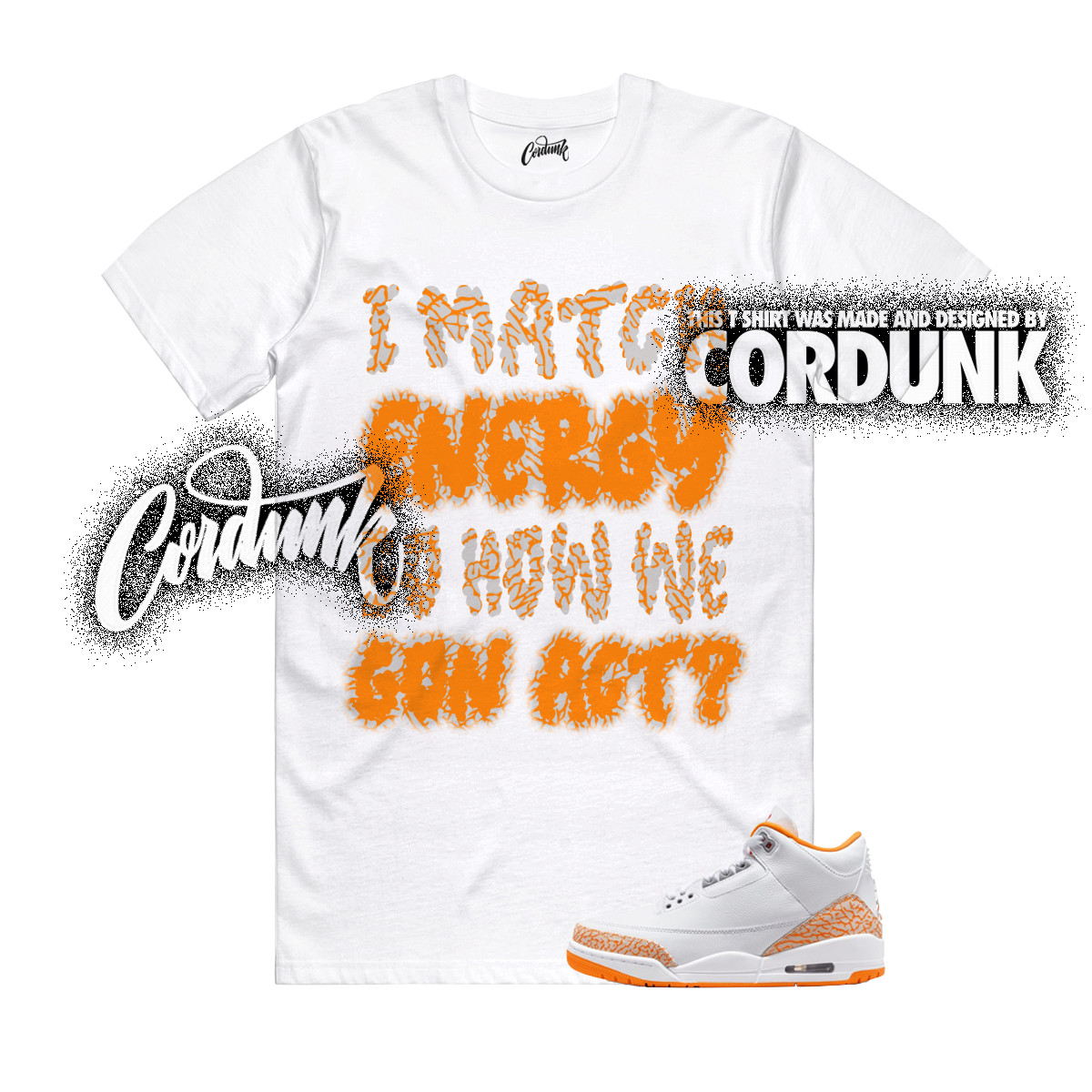 3 Orange Citrus White Cement Grey Multi Color 11 T Shirt Match MATCH