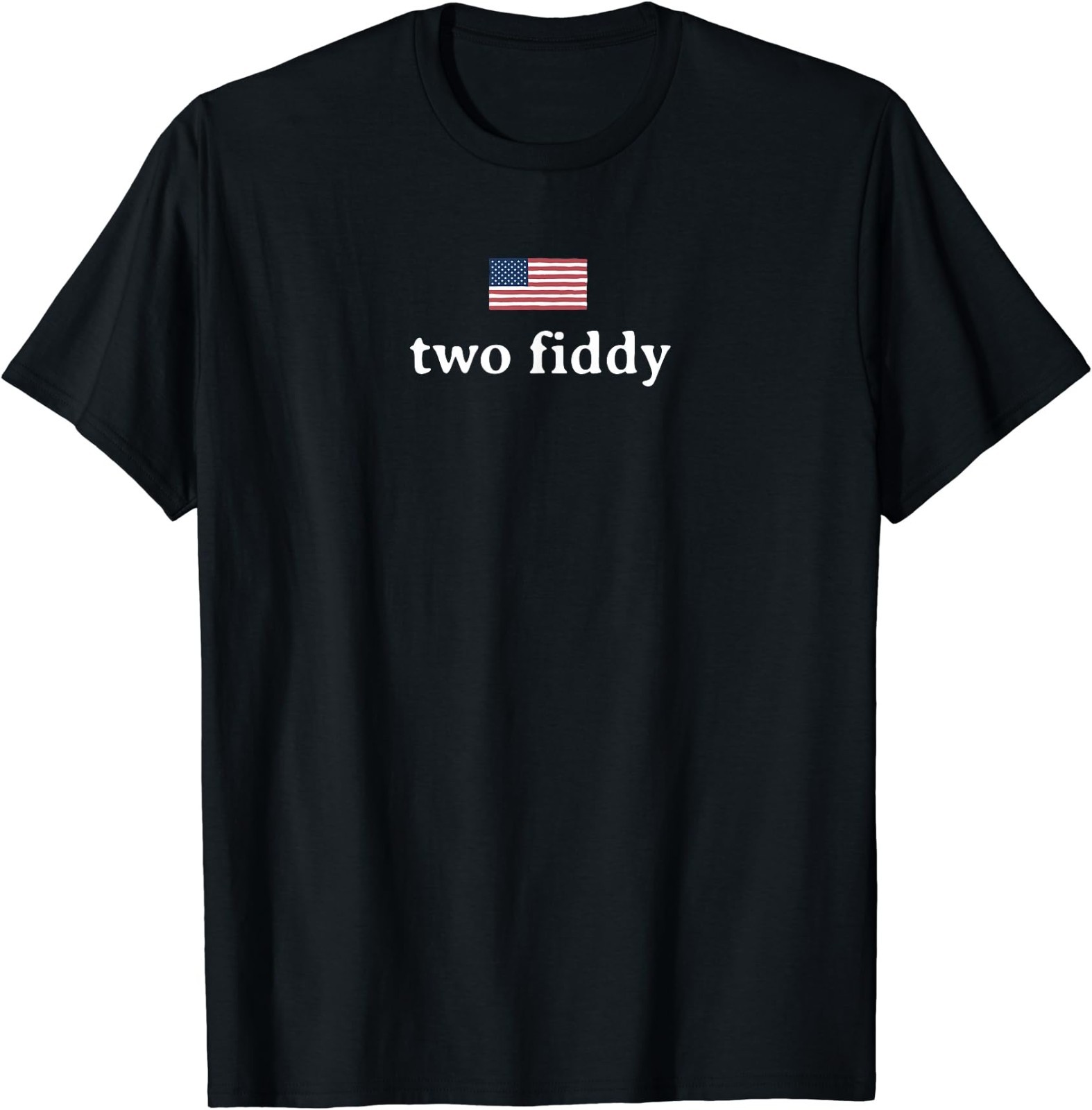 Two Fiddy 2 Fiddy 250th Anniversary 4th of July Patriotic T-Shirt gallery
