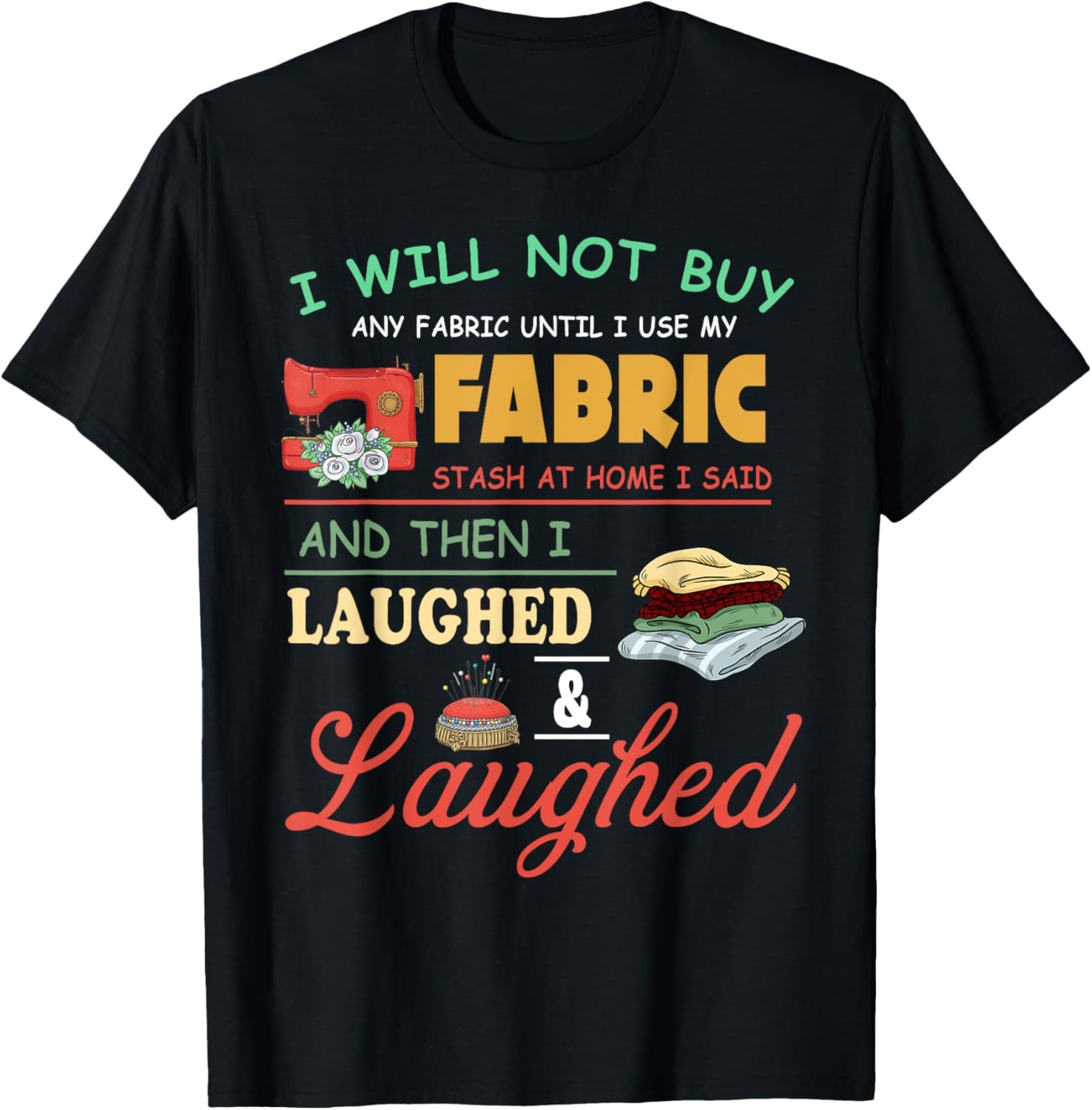 Funny Quilting Sewing Sayings Sewer & Quilter T-Shirt gallery