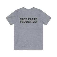 Stop Plate Tectonics 1991 Vintage Men’s T-Shirt