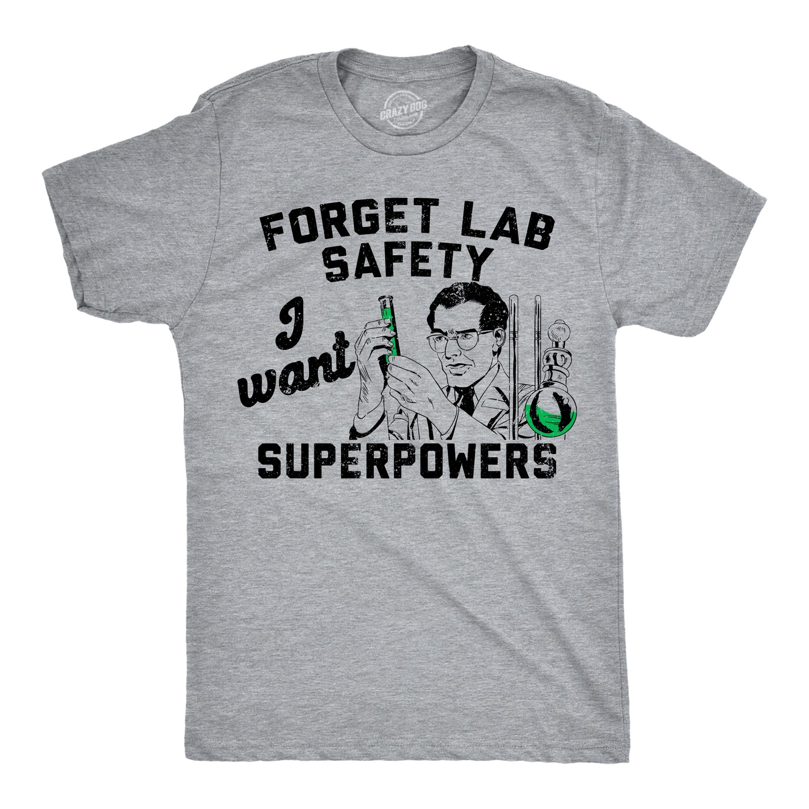 Mens Funny T Shirts Forget Lab Safety I Want Superpowers Sarcastic Science gallery