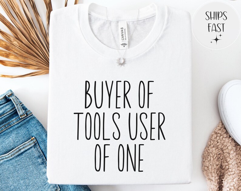 Funny Mechanic Buyer Of Tools User Of None Auto Gildan Tee gallery