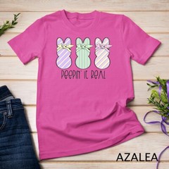 Easter Bunnies Easter Bunny For Easter Peepin’ It Real T-Shirt Unisex T-shirt