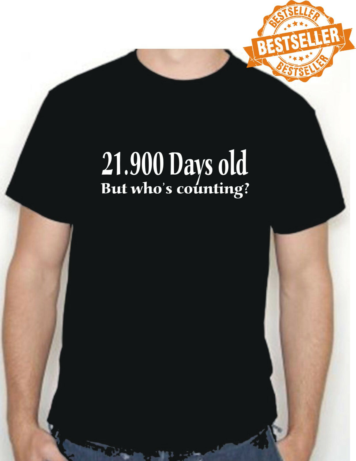 60th BIRTHDAY T-shirt / Tee / 21900 Days Old / Spoof / Joke / Christmas / S-XXL gallery