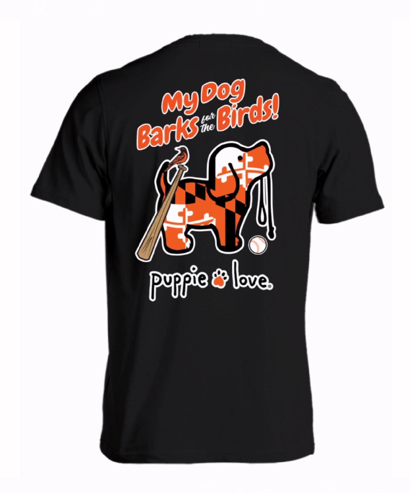 Puppie Love My Dog Barks for the Birds Short Sleeve T-Shirt NEW Fast Free Ship gallery